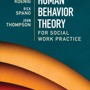 Human Behavior Theory for Social Work Practice 1st Edition – Original PDF Downloadable