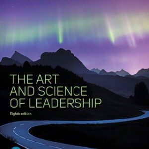 The Art and Science of Leadership 8th Edition – Original PDF Downloadable